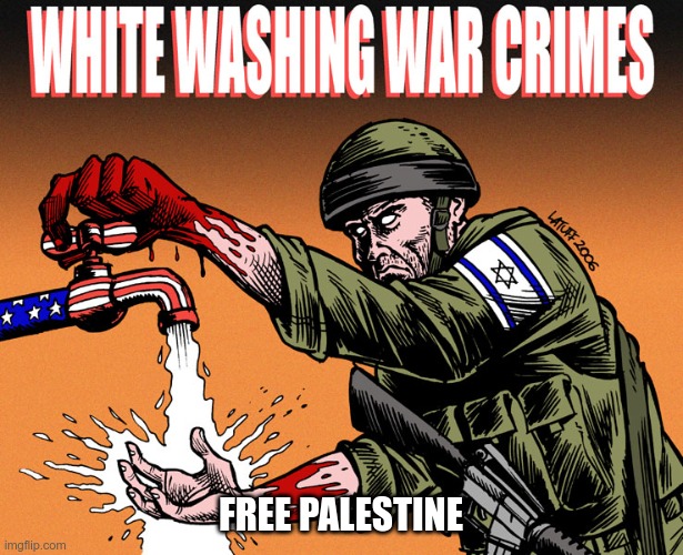 Free Palestine | FREE PALESTINE | image tagged in genocide,war crimes,murder,land grab,terrorists | made w/ Imgflip meme maker