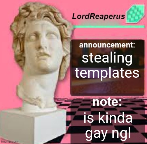 LordReaperus Floral Shoppe Template | stealing templates; is kinda gay ngl | image tagged in lordreaperus floral shoppe template | made w/ Imgflip meme maker