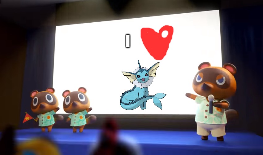 Tom nook is a huge fan of Vaporeon | I | image tagged in animal crossing presentation | made w/ Imgflip meme maker