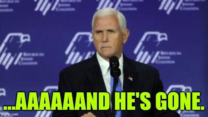...AAAAAAND HE'S GONE. | made w/ Imgflip meme maker