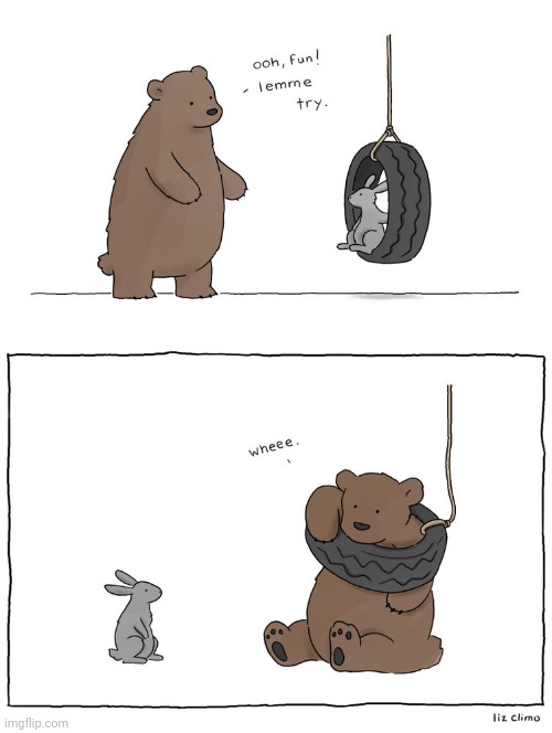 A bigger tire swing for the bear | image tagged in tire,swing,bear,bears,comics,comics/cartoons | made w/ Imgflip meme maker