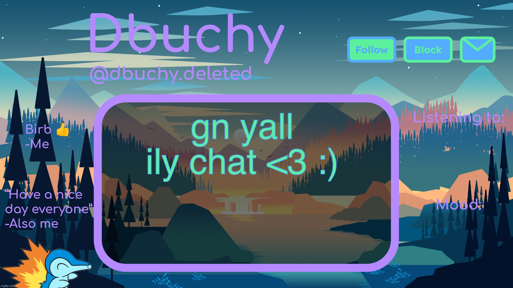 you guys are awesome! | gn yall ily chat <3 :) | image tagged in dbuchy announcement temp | made w/ Imgflip meme maker