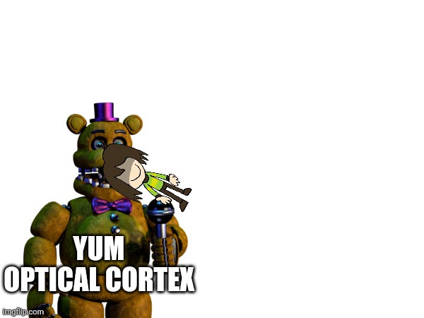 YUM OPTICAL CORTEX | made w/ Imgflip meme maker