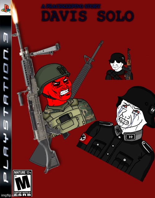 (Classic) PlayStation III Game Case (Link @Comment) | A PEACEKEEPING STORY. DAVIS SOLO | image tagged in classic playstation iii game case,pro-fandom,vs,anti-furry,war,ps3 | made w/ Imgflip meme maker