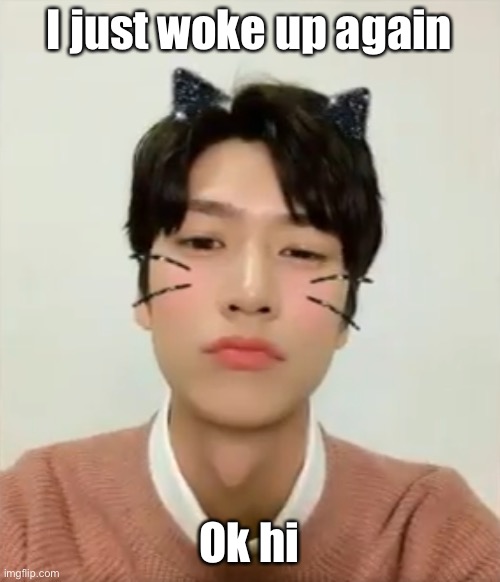 Did I miss anything | I just woke up again; Ok hi | image tagged in i m high number 2 | made w/ Imgflip meme maker