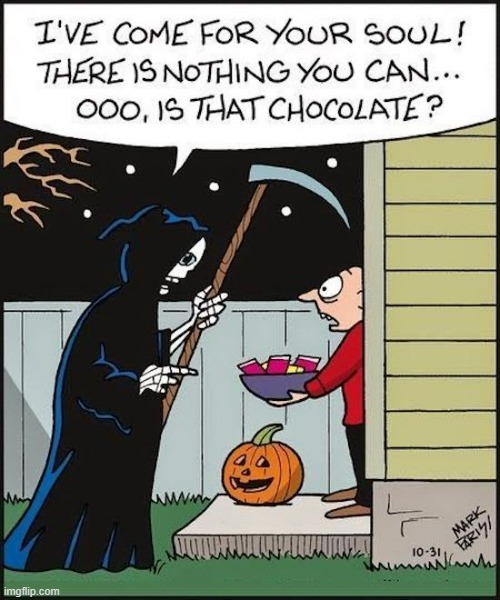 image tagged in memes,comics/cartoons,halloween,your,soul,chocolate | made w/ Imgflip meme maker