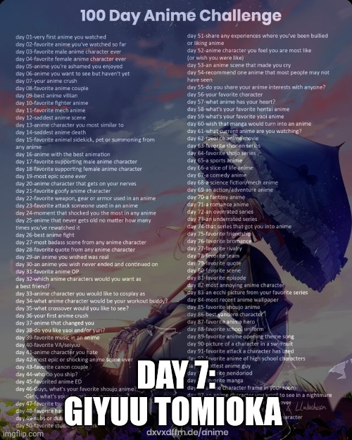 100 day anime challenge | DAY 7: GIYUU TOMIOKA | image tagged in 100 day anime challenge | made w/ Imgflip meme maker