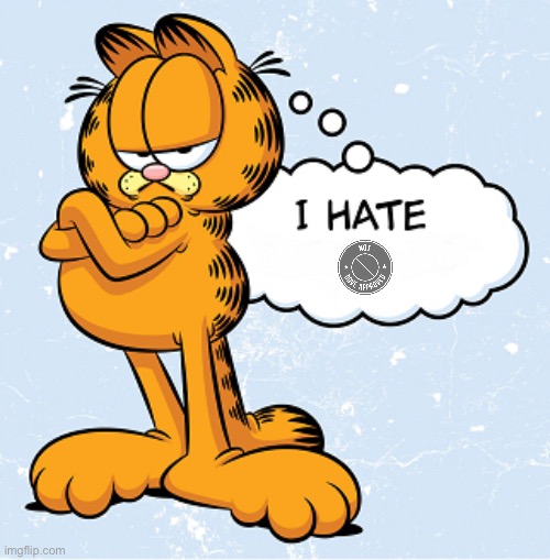 Garfield Hates Not Dove Approved | image tagged in garfield hates,the loud house,nickelodeon,ed edd n eddy,cartoon network,1980s | made w/ Imgflip meme maker