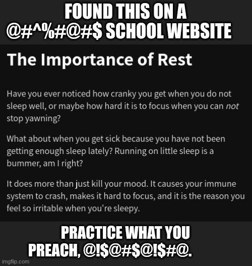 FOUND THIS ON A @#^%#@#$ SCHOOL WEBSITE; PRACTICE WHAT YOU PREACH, @!$@#$@!$#@. | made w/ Imgflip meme maker