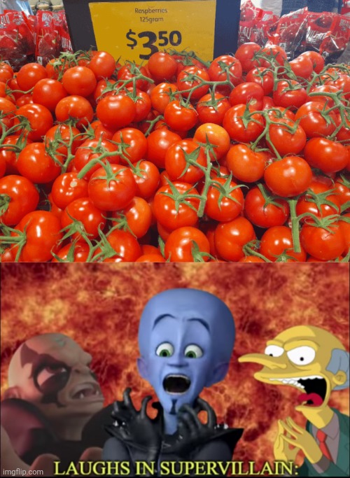 "Aw yes, raspberries" | image tagged in laughs in super villain,raspberries,you had one job,memes,tomatoes,tomato | made w/ Imgflip meme maker