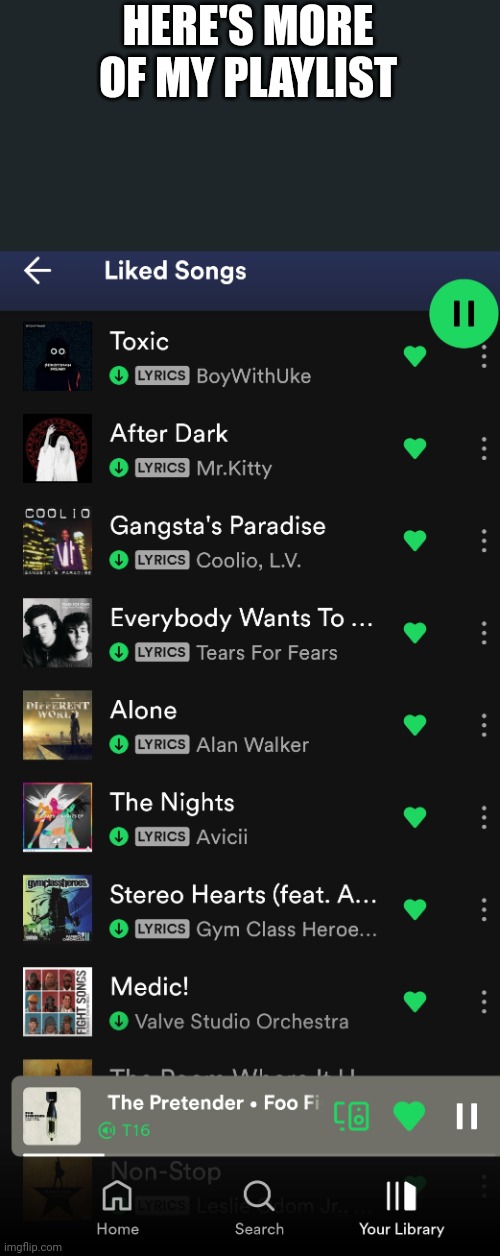 My spotify pt3 | HERE'S MORE OF MY PLAYLIST | image tagged in mudkip,spotify,music | made w/ Imgflip meme maker