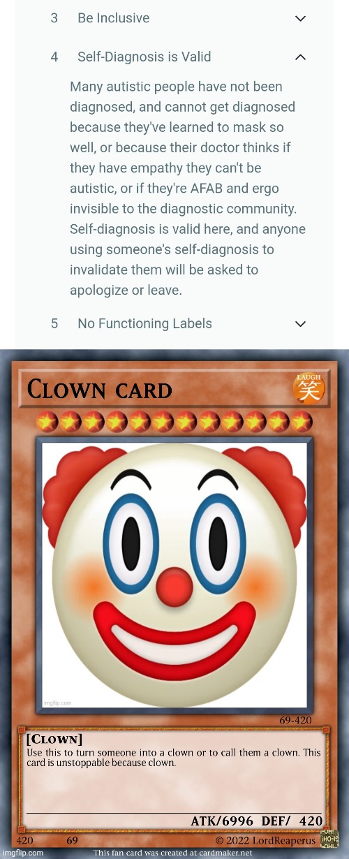 some autism subreddit i found | image tagged in clown card | made w/ Imgflip meme maker