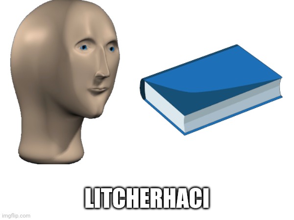 LITCHERHACI | made w/ Imgflip meme maker