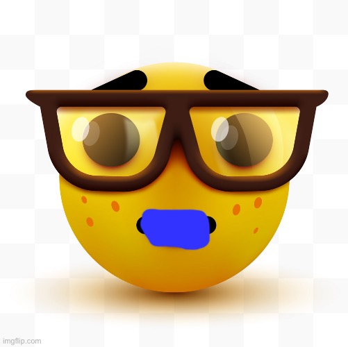 Nerd emoji | image tagged in nerd emoji | made w/ Imgflip meme maker