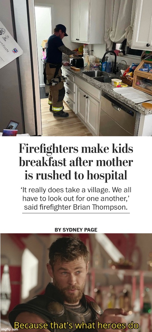 So wholesome. | image tagged in that s what heroes do,wholesome,wait a second this is wholesome content,nice,role model | made w/ Imgflip meme maker