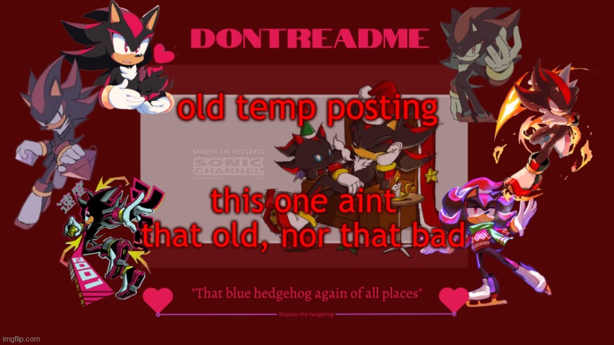 might reuse it actually | old temp posting; this one aint that old, nor that bad | image tagged in woo yea ooh m babey ooweeie yeaeeeyaey ye hewoo | made w/ Imgflip meme maker