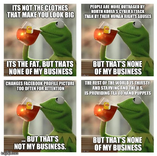 image tagged in but thats none of my business | made w/ Imgflip meme maker