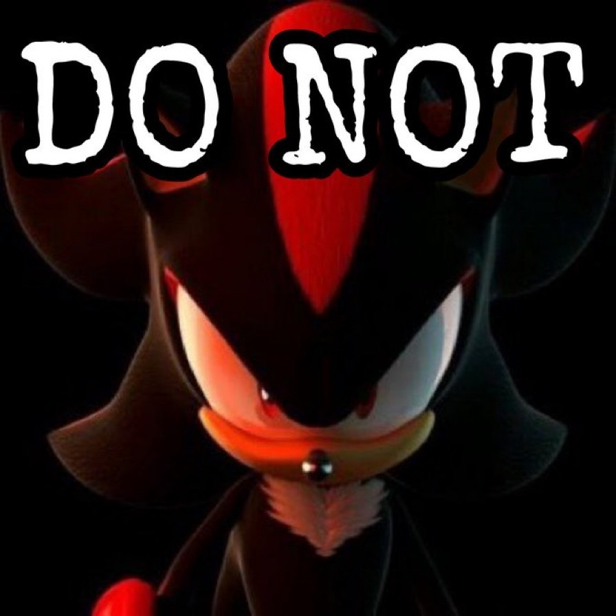 shadow do not Blank Meme Template