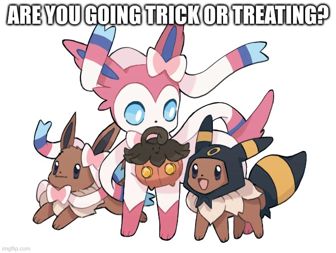 (Not my art) | ARE YOU GOING TRICK OR TREATING? | image tagged in halloween | made w/ Imgflip meme maker