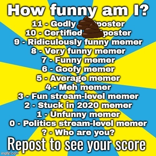 . | made w/ Imgflip meme maker