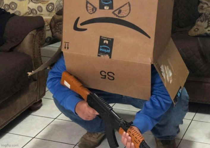 4 upvoted and I post this in the COSPLAY stream | image tagged in angry amazon box with an ak-47 | made w/ Imgflip meme maker