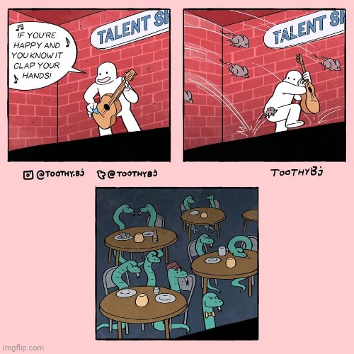The no talent show | image tagged in talent show,show,audience,song,comics,comics/cartoons | made w/ Imgflip meme maker