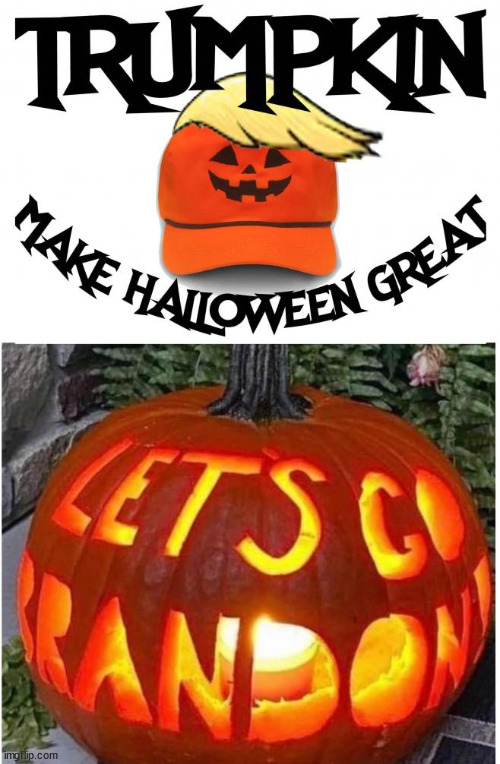 Happy Halloween | image tagged in happy halloween,fjb | made w/ Imgflip meme maker