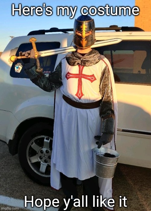 Not sure what to do for the title :/ | Here's my costume; Hope y'all like it | made w/ Imgflip meme maker