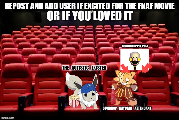 OR IF YOU LOVED IT; SPRINGPUPPET1983 | made w/ Imgflip meme maker