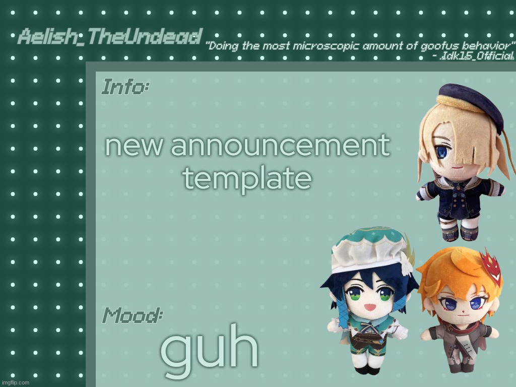 yeuh | new announcement template; guh | made w/ Imgflip meme maker