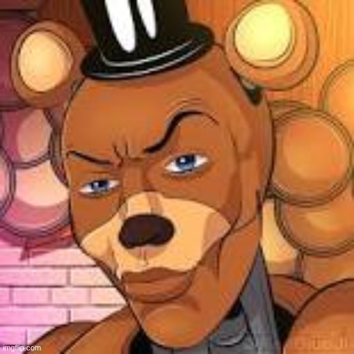 Freddy Fazbear Lightskin | image tagged in freddy fazbear lightskin | made w/ Imgflip meme maker