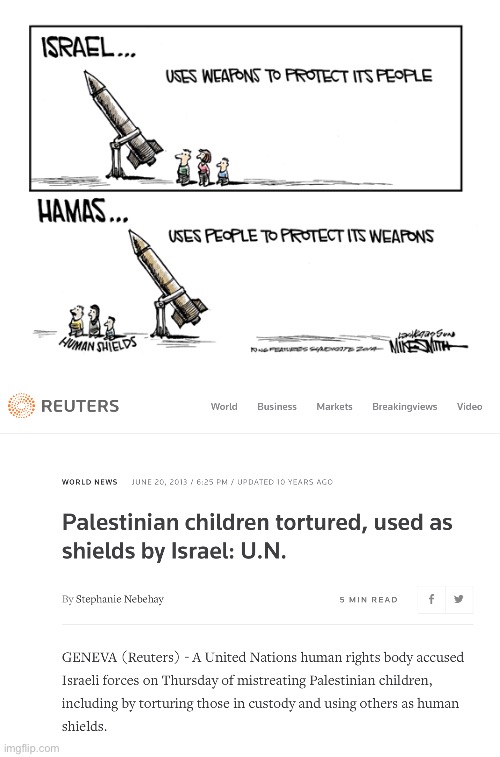 There is no evidence of Hamas using Palestinians as human shields, but there sure is a lot about “Israel” doing the same thing | made w/ Imgflip meme maker