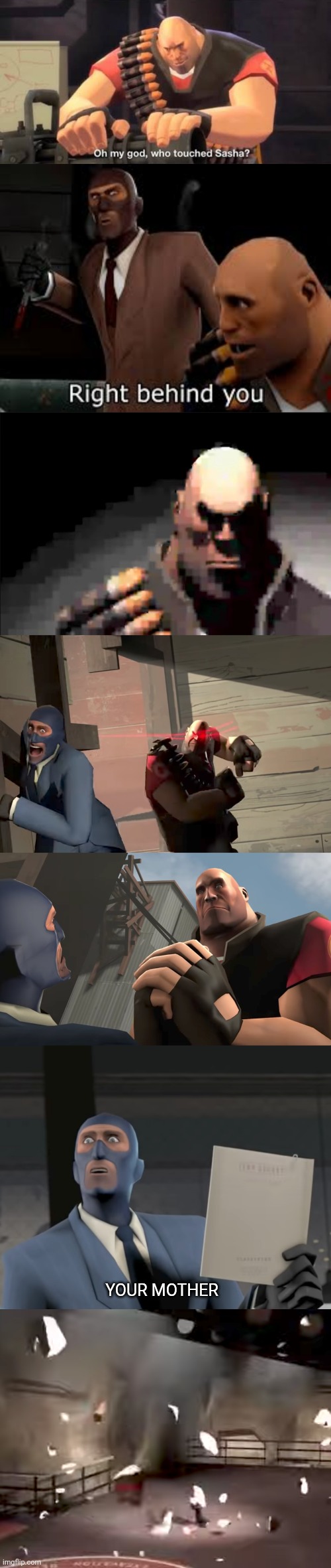 YOUR MOTHER | image tagged in who touched sasha,heavy staring,tf2,team fortress 2,memes,shitpost | made w/ Imgflip meme maker