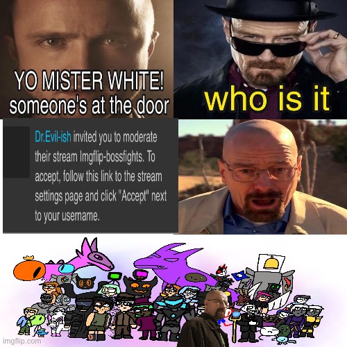real | image tagged in yo mister white someone s at the door | made w/ Imgflip meme maker