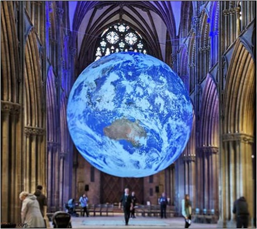 A World Inside A Cathedral | image tagged in globe,catherdal | made w/ Imgflip meme maker