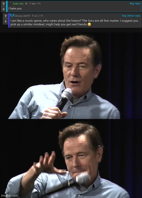 I'm proud of myself for this one | image tagged in bryan cranston mic drop | made w/ Imgflip meme maker