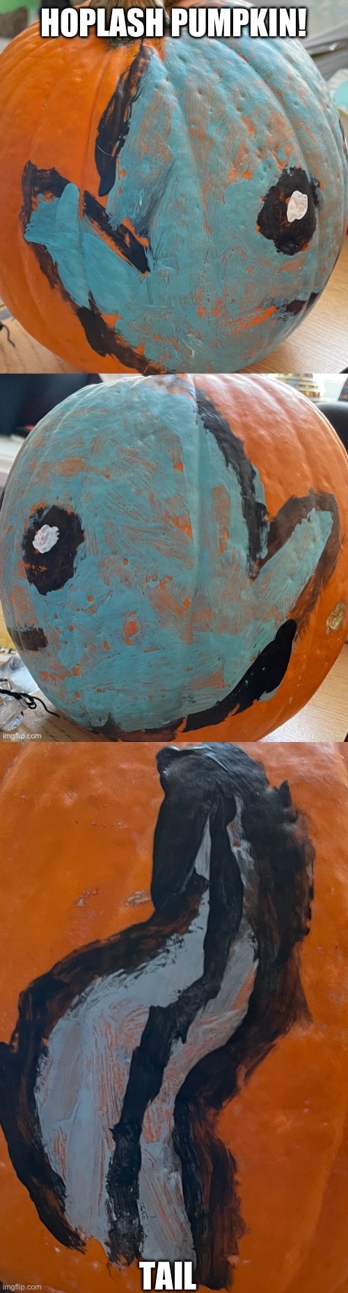 HOPLASH PUMPKIN! TAIL | made w/ Imgflip meme maker