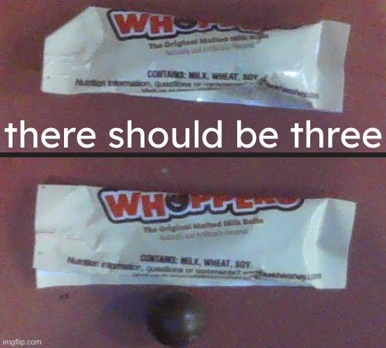 yes, I have a red table | there should be three | image tagged in fail,candy | made w/ Imgflip meme maker