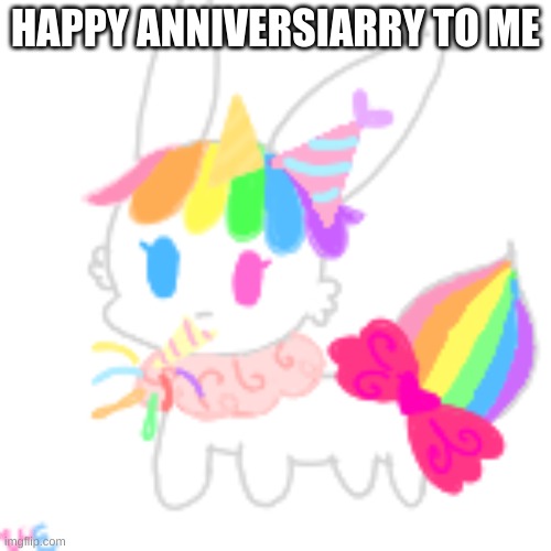 yippeee | HAPPY ANNIVERSIARRY TO ME | image tagged in happy birthday chibi uni | made w/ Imgflip meme maker