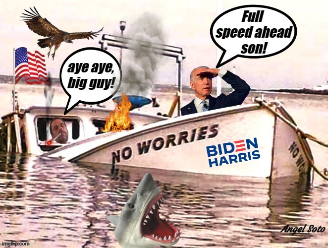 biden's sinking boat part 2 | image tagged in joe biden,hunter biden,elections,chaos,i have no idea what i am doing,democrats | made w/ Imgflip meme maker