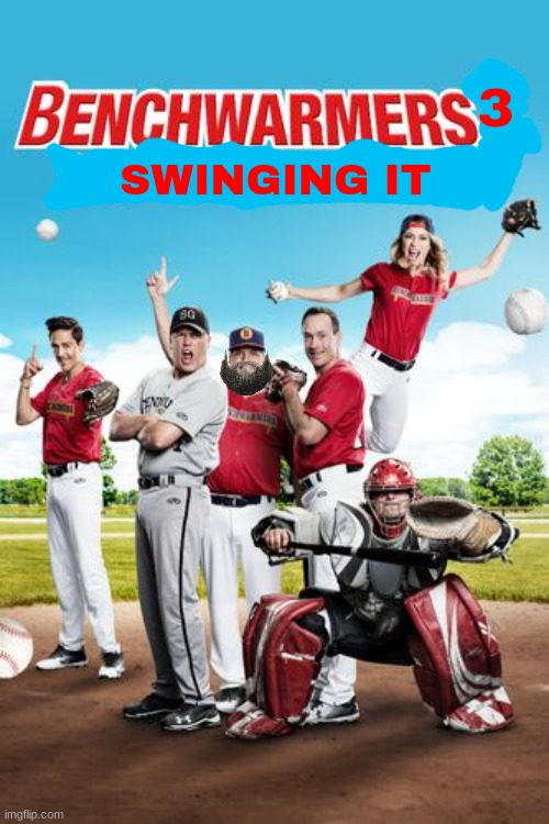 movies that might happen someday part 90 | 3; SWINGING IT | image tagged in fake,universal studios,sequels,direct to dvd,comedy,pg-13 | made w/ Imgflip meme maker