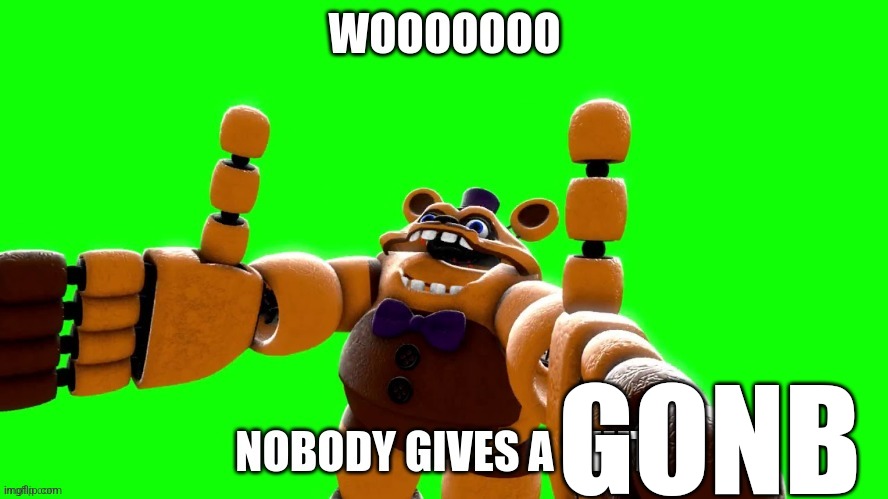 GONB | GONB | image tagged in breadbear nobody gives a shit | made w/ Imgflip meme maker