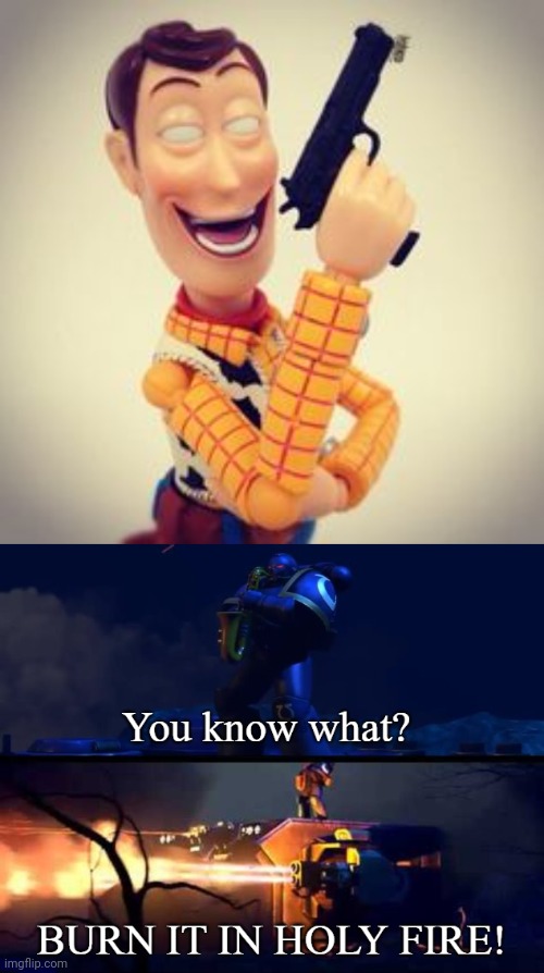 Cursed Woody with a gun | image tagged in burn it in holy fire 6,cursed,woody,gun,cursed image,memes | made w/ Imgflip meme maker