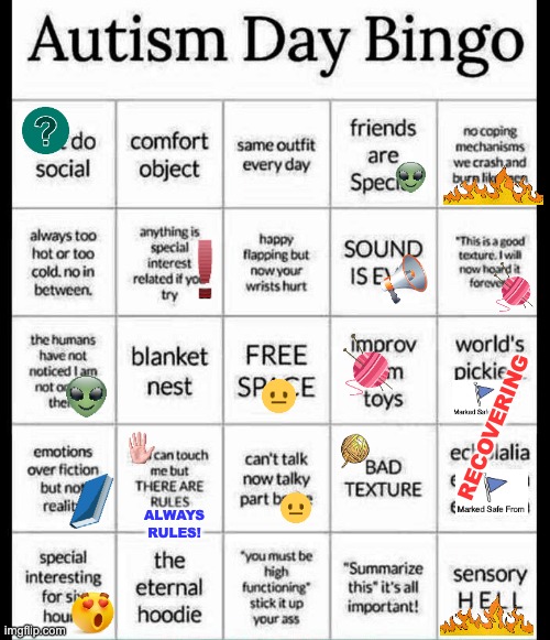 autism bingo | RECOVERING; ALWAYS RULES! | image tagged in autism bingo,brain,neurodivergent | made w/ Imgflip meme maker