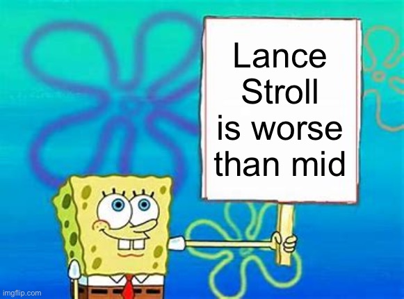 Spongebob Sign | Lance Stroll is worse than mid | image tagged in spongebob sign | made w/ Imgflip meme maker