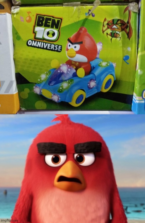 Angry Birds, yay | image tagged in angry birds,angry bird,memes,you had one job,ben 10,toy | made w/ Imgflip meme maker