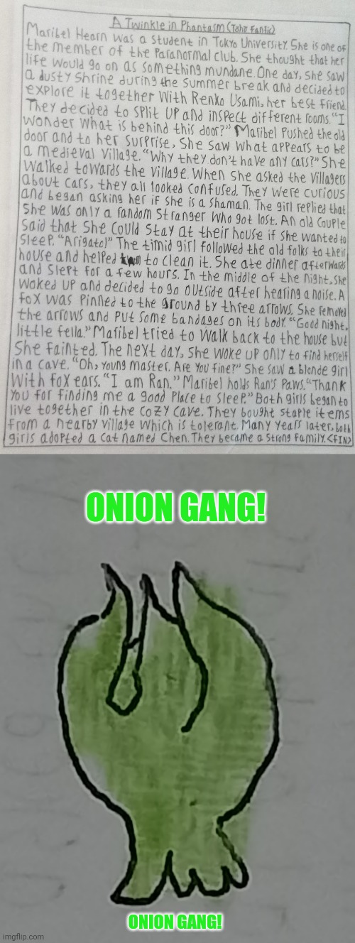 ONION GANG! ONION GANG! | image tagged in memes,onion,story | made w/ Imgflip meme maker