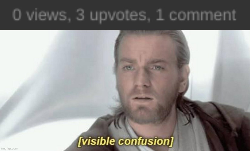 Visible Confusion | image tagged in visible confusion | made w/ Imgflip meme maker