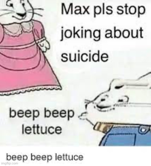 Beep beep lettuce | made w/ Imgflip meme maker