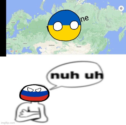 NUH-UH | image tagged in east ukraine,nuh uh,skibidi toilet | made w/ Imgflip meme maker